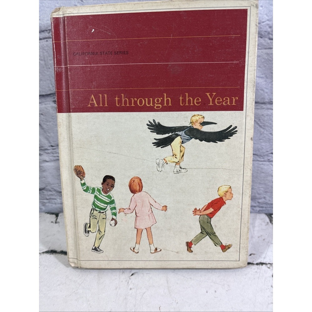 Vintage 1969 California State Textbook – All Through the Year Reader